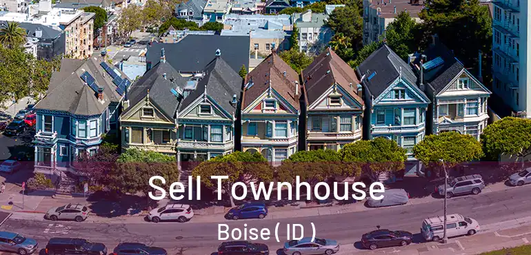  Sell Townhouse Boise ( ID )